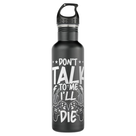 Gamer praat niet met me over games in videokanter waterfles  (Voorkant)