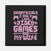 Gamer Priorities – Video Games And Wife  Magneet (Voorkant)