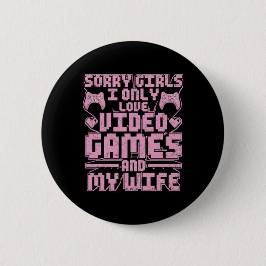 Gamer Priorities – Video Games And Wife  Ronde Button 5,7 Cm (Voorkant)