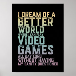 Gamer Quote voor videospellen spellen spellen Poster