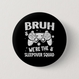 Gamer slaapfeestje voor jongens grappige broer sla ronde button 5,7 cm