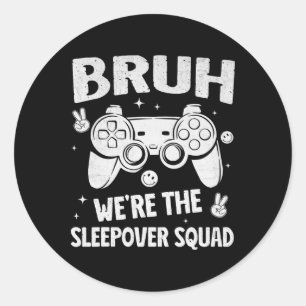 Gamer slaapfeestje voor jongens grappige broer sla ronde sticker