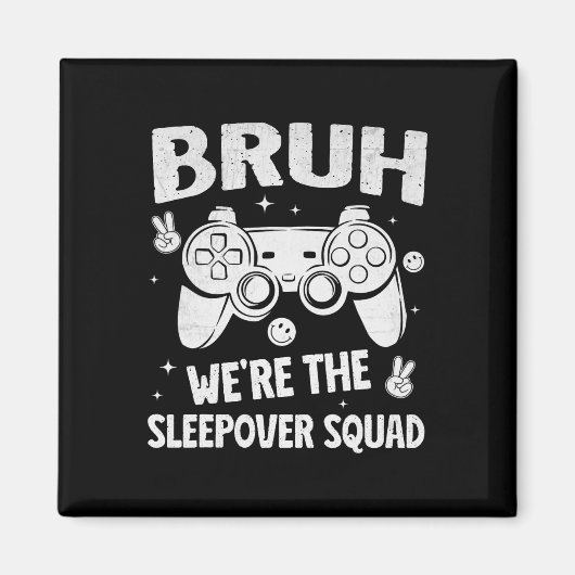 Gamer Sleepover Party For Boys Funny Bruh Slumber Magneet (Voorkant)