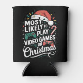 Gamer speelt waarschijnlijk videogames met kerst blikjeskoeler (Voorkant)