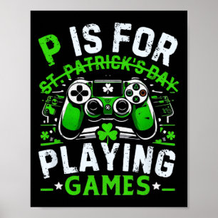 Gamer St. Patrick's Day Videogame Iers Gamen Poster
