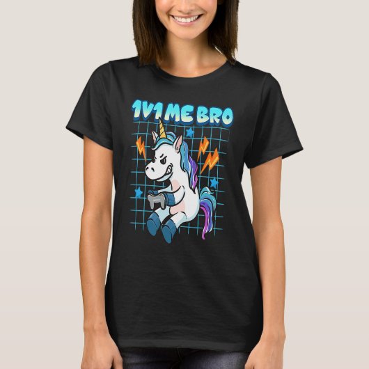 Gamer Unicorn 1v1 Me Bro Competitive Online Gaming T-shirt (Voorkant)