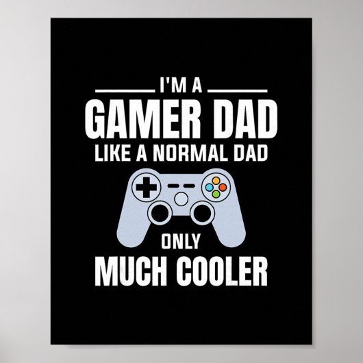 Gamer Vader Als Een Gewone Vader - Videospel Vader Poster (Voorkant)