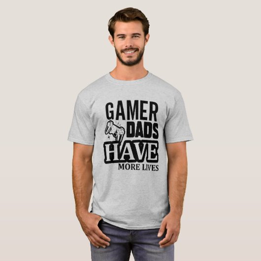 Gamer vaders hebben meer levens t-shirt (Voorkant volledig)