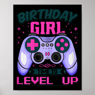 Gamer Verjaardag Meisje Tijd om Niveau Te Verbeter Poster