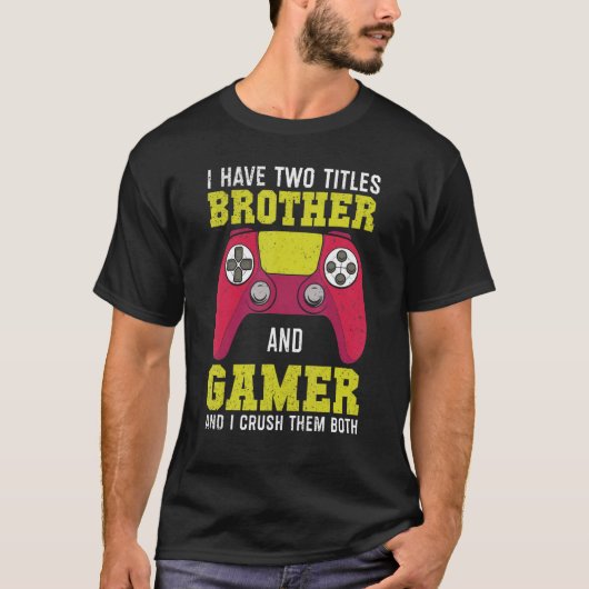 Gamer  videogames voor jongens Brother Son T-shirt (Voorkant)
