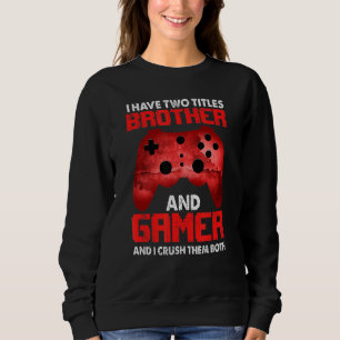Gamer videogames voor jongens Brother Son Trui