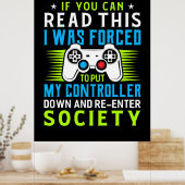 Gamer werd gedwongen om mijn controller te zetten poster (Keuken)
