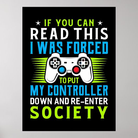 Gamer werd gedwongen om mijn controller te zetten poster (Voorkant)