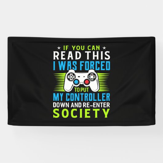 Gamer werd gedwongen om mijn controller te zetten spandoek (Horizontaal)