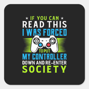 Gamer werd gedwongen om mijn controller te zetten vierkante sticker