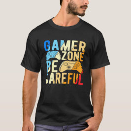 Gamer Zone Wees voorzichtig T-shirt
