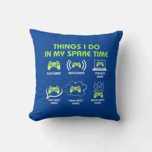 Gamercadeau Dingen die gamers in mijn vrije tijd Kussen