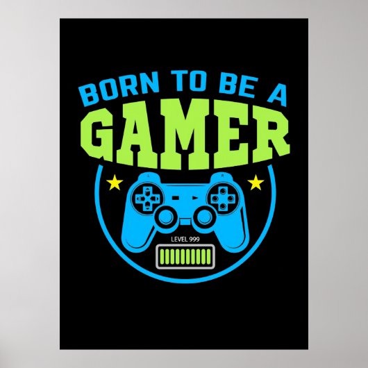 Gamercadeau | Geboren als gamer Poster (Voorkant)