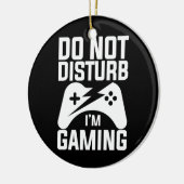 Gamercadeau | Verstoort me niet bij het spelen Keramisch Ornament (Links)