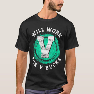 Gamerkleding zal werken voor V Bucks T-shirt