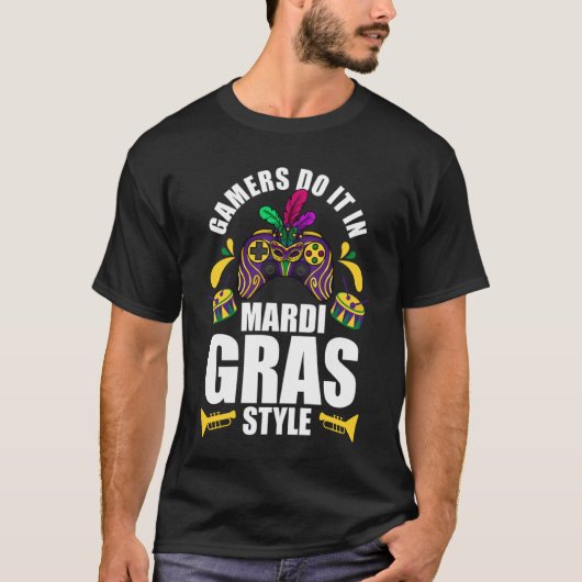 Gamers do it in mardi gras style gaming parade t-shirt (Voorkant)