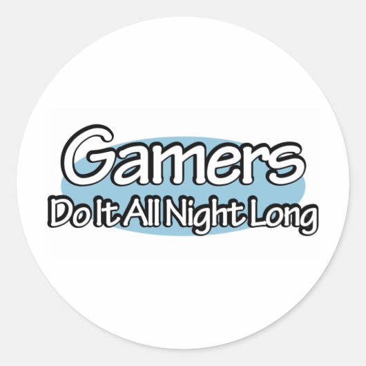 Gamers doen het de hele nacht ronde sticker (Voorkant)