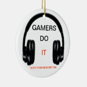 Gamers doen het... Met hun headset aan! Keramisch Ornament (Rechts)