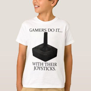 Gamers Doen Het... Met Hun Joysticks. T-shirt