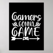 Gamers gaan games spelen - Grappig videogamer, Gam Poster (Voorkant)