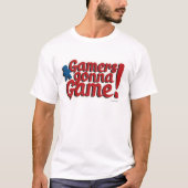 Gamers Game Fun Boardgame Slogan T-shirt (Voorkant)