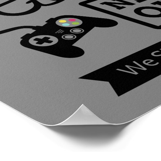 Gamers houden Geeky Humor nooit uit Poster (Hoek)