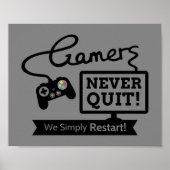 Gamers houden Geeky Humor nooit uit Poster (Voorkant)
