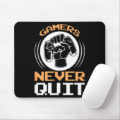 Gamers Never Quit Funny Gaming Quotes Gift For Gam Muismat (Met muis)