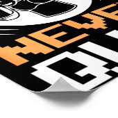 Gamers Never Quit Funny Gaming Quotes Gift For Gam Poster (Hoek)