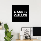 Gamers sterven niet poster (Thuiskantoor)