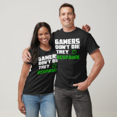 Gamers sterven niet van T-Shirt (Unisex)