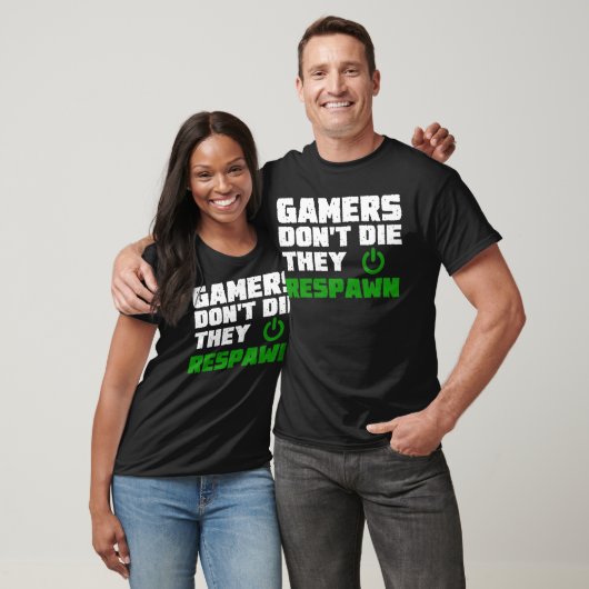 Gamers sterven niet van T-Shirt (Unisex)