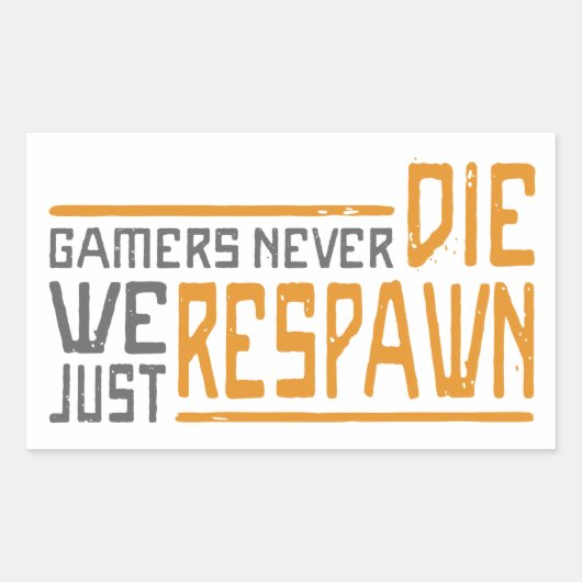 Gamers sterven nooit - Stijl 1 Rechthoekige Sticker (Voorkant)