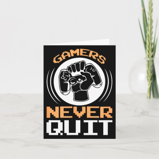 Gamers stoppen nooit Funny Gaming Quotes Cadeau vo Kaart (Voorkant)