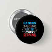 Gamers They Ronde Button 5,7 Cm (Voorkant /achterkant)
