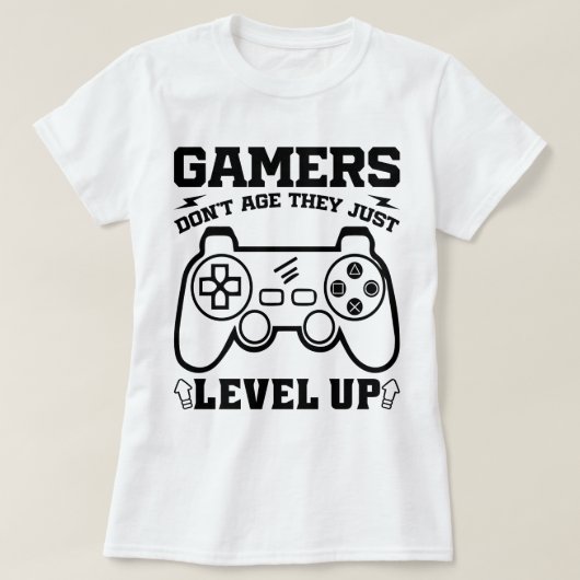 Gamers verouderen niet, ze verhogen alleen gamelie t-shirt (Design voorkant)