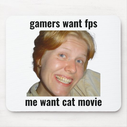 Gamers willen FPS Grappige Meme Muismat (Voorkant)