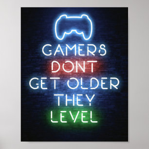 Gamers worden niet ouder poster