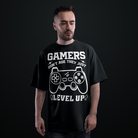 Gamers worden niet ouder Ze gaan gewoon een level  T-shirt