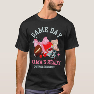 GAME'S DAY MAMA'S READY Football MOEDER T-shirt