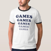 Games games spelen games t-shirt (Voorkant)