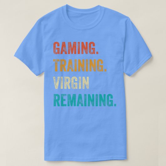 Games training Virgin resterend T-shirt (Design voorkant)