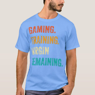 Games training Virgin resterend T-shirt