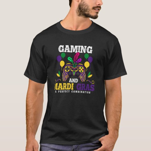Gaming and mardi gras a perfect combination  4 t-shirt (Voorkant)