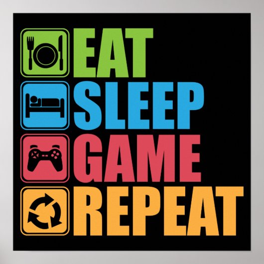 Gaming - Eat, Slaap, Game, Herhaal - Gamer, grappi Poster (Voorkant)
